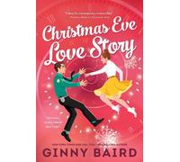 Ginny Baird Christmas Eve Love Story (Tapa blanda) (Importación USA)