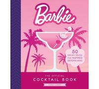 Ginny Landt The Official Barbie Cocktail Book (Tapa dura) (Importación USA)