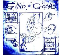 Gino And The Goons - She Was Crushed [Vinilo]