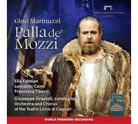 Fabbian/Caimi/Cagliari Teatro Lirico Orchestra - Marinuzzi, G.: Palla de' Mozzi [Opera]