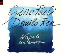 Gino Paoli & Danilo Rea - Napoli Con Amore