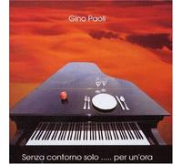 Gino Paoli - Senza Contorno Solo...Per Un'ora