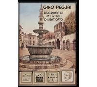 Gino Peguri musicista per lo schermo: Biografia di un artista dimenticato