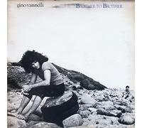 GINO VANNELLI - Brother To Brother