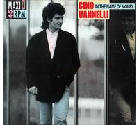 Gino Vannelli - In The Name Of Money (Special 12Single Mix)