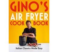 Ginos Air Fryer Cookbook