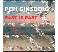 Ginsberg, Pepi - East Is East [Vinilo]