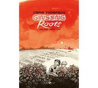 Ginseng Roots. Tornare a casa (Libro 1)