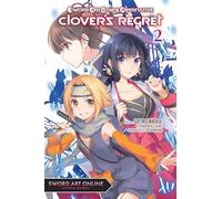 Ginta - Sword Art Online Alternative Clover's Regret, Vol. 2 (light novel) (SWORD ART ONLINE ALT CLOVERS REGRET PROSE NOVEL SC)