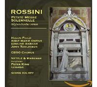 Gioacchino Rossini / Nettle & Markham - Petite Messe Solenelle