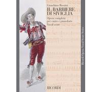 Gioachino Rossini: Il Barbiere Di Siviglia (The Barber Of Seville) - Opera Vocal Score. Partituras para Ópera