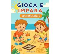 Gioca e Impara: Edizione Estate