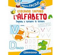 Giocando imparo l'alfabeto (Impara facile)