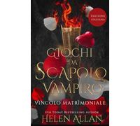 Giochi Da Scapolo Vampiro: Vincolo Matrimoniale