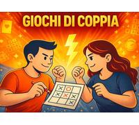 Giochi di coppia: Sfide, puzzle e giochi testa a testa per scoprire chi è il migliore