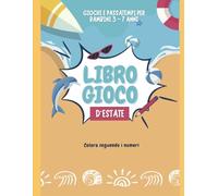 Giochi e passatempi per Bambini: 3-7 Anni