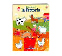 Gioco con la fattoria. Ediz. a colori (Gioco con le sagomine)