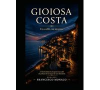 GIOIOSA COSTA: un caffè, un destino