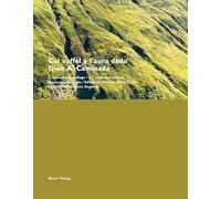 Gion A. Caminada: Cul Zuffel d L'aura Dado (Monographs)