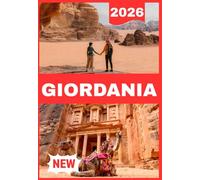 GIORDANIA GUIDA TURISTICA 2026