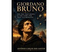 Giordano Bruno, the fire that burns is the same one that illuminates