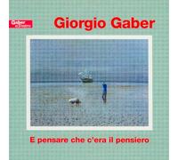 Giorgio Gaber – E pensare che c'era il pensiero – CD (2 discos)
