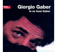 Giorgio Gaber – Io Se Fossi Gaber – CD (2 discos)