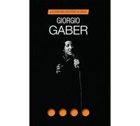 Giorgio Gaber. La canzone d'autore in Italia (Collisioni)