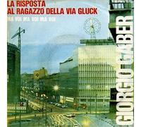 Giorgio Gaber - La Risposta Al Ragazzo Della Via Gluck / Ma Voi Ma Voi Ma .. [Vinilo de 7 pulgadas - 45 rpm]