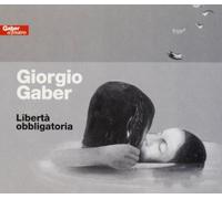 Giorgio Gaber - Liberta'obbligatoria