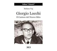Giorgio Locchi. Il cantore del nuovo mito