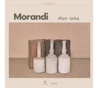 Giorgio Morandi 1890-1964. Catalogo della mostra (Milano, 5 ottobre 2023-28 gennaio 2024). Ediz. a colori (Cataloghi di mostra)