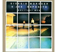 Giorgio Moroder & Joe Esposito - Solitary Men