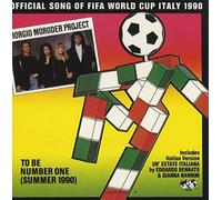 Giorgio Moroder Project - To Be Number One