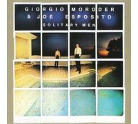 Giorgio Moroder & Joe Esposito - Solitary Men