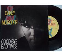 GIORGIO MORODER WITH PHILIP OAKEY - GOODBYE BAD TIMES 7 INCH (7" VINYL 45) UK VIRGIN 1985