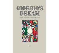 Giorgio's Dream And Other Bilingual Italian-English Stories for Beginners