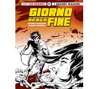 Giorno senza fine (Vol. 1) (I grandi maestri)