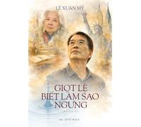 Giọt Lệ Biết Bao Giờ Ngưng