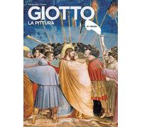 Giotto. La pittura (Dossier d'art)