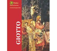 Giotto: La vita e le opere in un’edizione illustrata a colori