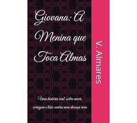 Giovana: A Menina que Toca Almas