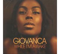 Giovanca - While I'm Awake -Spec-