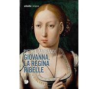 Giovanna. La regina ribelle (Eclypse)