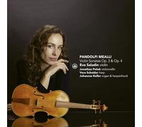 Giovanni Antonio Pandolfi Mealli : Sonates pour violon, op. 3 et 4. Saladin, Pesek, Schnider, Keller.