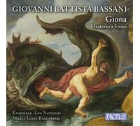 Ensemble Les Nations – Giona (Oratorio de Bassani) – Tactus