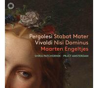 Shira Patchornik - Pergolesi: Stabat Mater & Vivaldi: Nisi Dominus