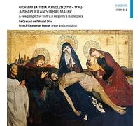 Giovanni Battista Pergolesi: A Neapolitan Stabat Mater (A new perspective from G.B Pergolesi's masterpiece)
