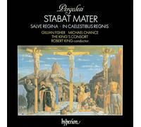 The King's Consort – Stabat Mater – Robert King – Hyperion