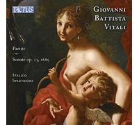 Giovanni Battista Vitali : Partitas - Sonate pour violon op. 13. Italico Splendore.